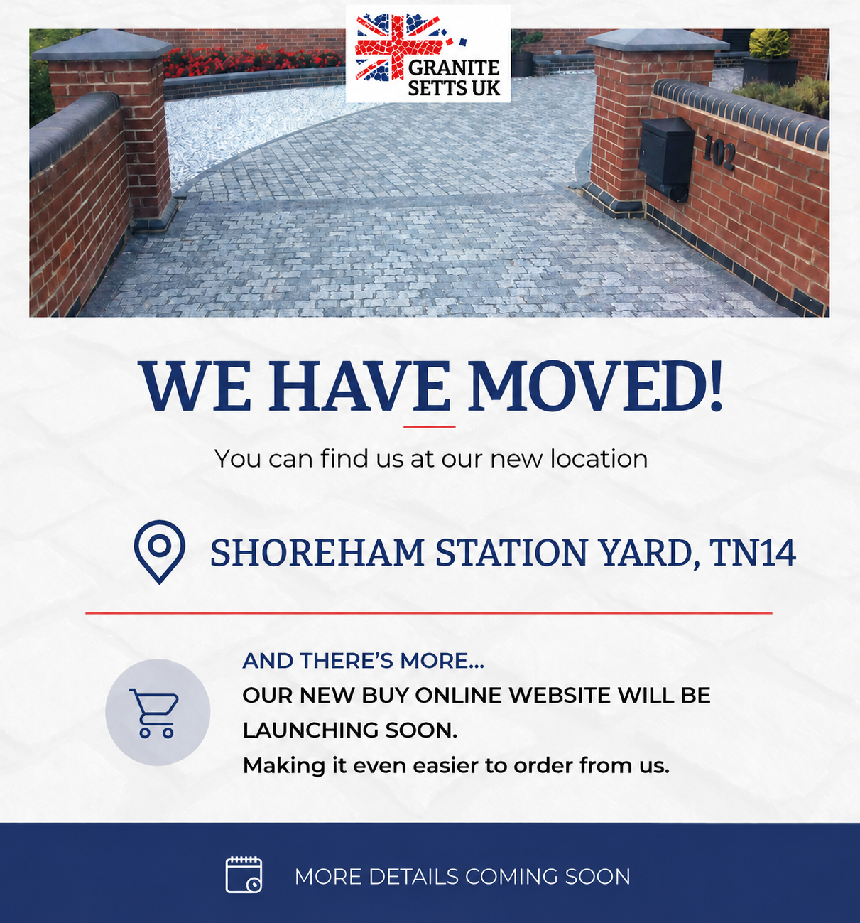 Granite Setts UK - We're Moving